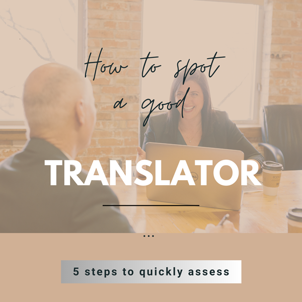 Five ways to spot whether you’re dealing with a good translator
